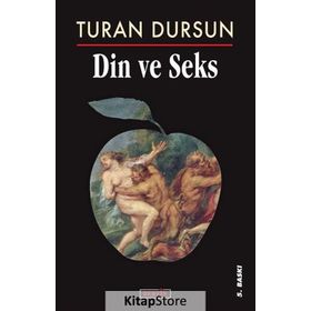 DIN VE SEKS - TURAN DURSUN