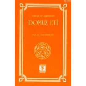 Din ve Tıp Açısından Domuz Eti-Türkiye Diyanet Vakfı Yayınları