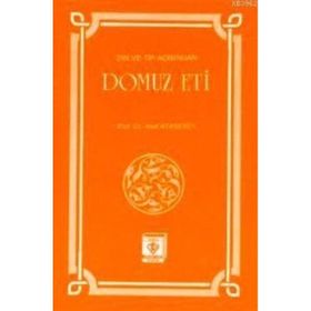 Din ve Tıp Açısından Domuz Eti-Türkiye Diyanet Vakfı Yayınları