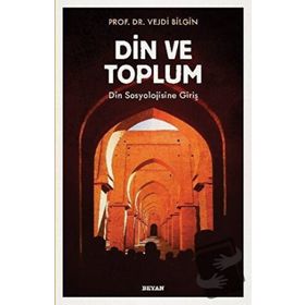 Din ve Toplum - Vejdi Bilgin
