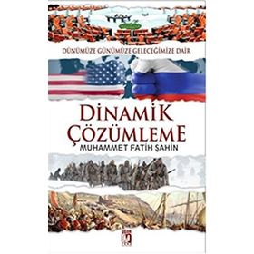 Dinamik Çözümleme - Muhammet Fatih Şahin