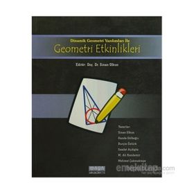 DINAMIK GEOMETRI YAZILIMLARI ILE GEOMETRI ETKINLIKLERI - SINAN OLKUN