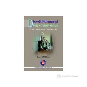 Dinamik Psikoterapi - Dürtü Çatışma Kuramı 5 - Tahir Özakkaş
