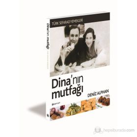 DİNA'NIN MUTFAĞI - DENIZ ALPHAN