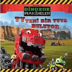 Dinazor Makineler - TY Yeni Bir Yuva Buluyor