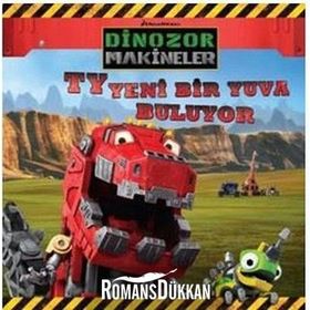 Dinazor Makineler - TY Yeni Bir Yuva Buluyor
