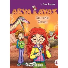 Dinazorlar Zamanı-Arya ve Ayaz 2 - Pınar Hanzade