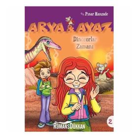 Dinazorlar Zamanı-Arya ve Ayaz 2 - Pınar Hanzade
