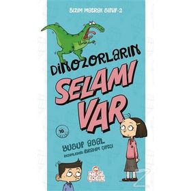 Dinazorların Selamı Var - Bizim Matrak Sınıf Serisi 2 - Yusuf Asal