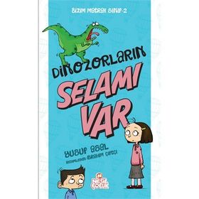 Dinazorların Selamı Var - Bizim Matrak Sınıf Serisi 2 - Yusuf Asal