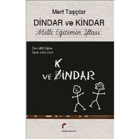 Dindar Ve Kindar - Mert Taşçılar