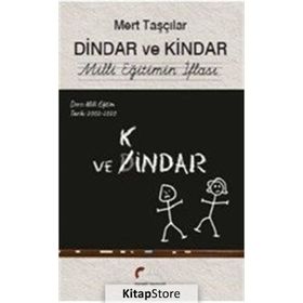 Dindar Ve Kindar - Mert Taşçılar