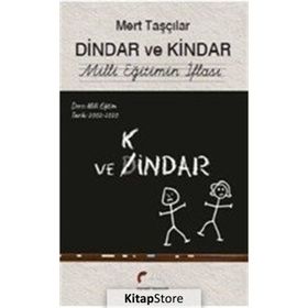 Dindar Ve Kindar - Mert Taşçılar