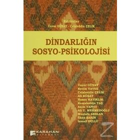 Dindarlığın Sosyo-Psikolojisi - Kollektif