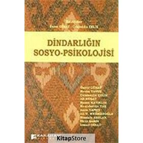 Dindarlığın Sosyo-Psikolojisi - Kollektif