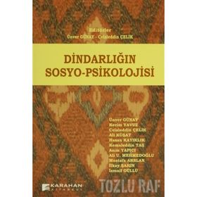 Dindarlığın Sosyo-Psikolojisi - Kollektif