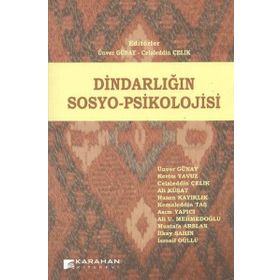 Dindarlığın Sosyo-Psikolojisi - Kollektif