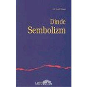 DINDE SEMBOLIZM - LATIF TOKAT