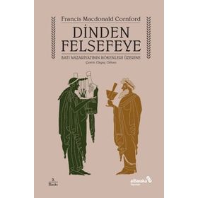 Dinden Felsefeye - Francis MacDonald Cornford