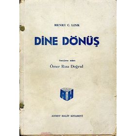 Dine Dönüş - Henry C. Link