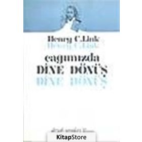 Dine Dönüş - Henry C. Link