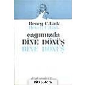 Dine Dönüş - Henry C. Link
