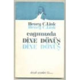 Dine Dönüş - Henry C. Link