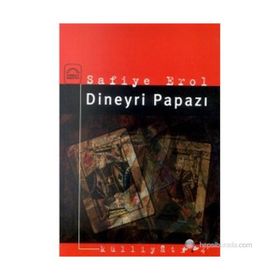 Dineyri Papazı - Safiye Erol