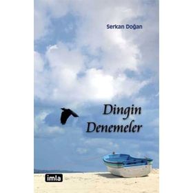 Dingin Denemeler - Serkan Doğan