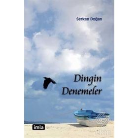 Dingin Denemeler - Serkan Doğan