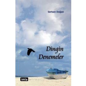 Dingin Denemeler - Serkan Doğan