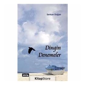 Dingin Denemeler - Serkan Doğan