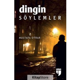 Dingin Söylemler-Mustafa Otrar