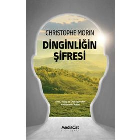 Dinginliğin Şifresi - Christophe Morin