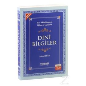 Dini Bilgiler - Abdullah Nakışçı
