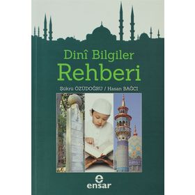 DINI BILGILER REHBERI - ŞÜKRÜ ÖZÜDOĞRU;HASAN BAĞCI