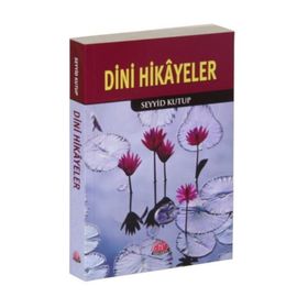 DINI HIKAYELER (CEP BOY) - SEYYID KUTUP