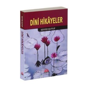 DINI HIKAYELER (CEP BOY) - SEYYID KUTUP