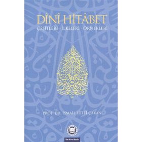 DINI HITABET - İSMAİL LÜTFİ ÇAKAN