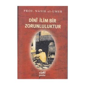 Dini İlim Bir Zorunluluktur - Yahya Musa ez-Zehrani