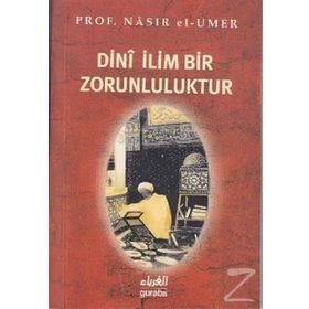 Dini İlim Bir Zorunluluktur - Yahya Musa ez-Zehrani