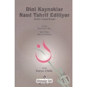 Dini Kaynaklar Nasıl Tahrif Ediliyor - Kadı Hızır Bey Davud el-Karsi 1160 H.