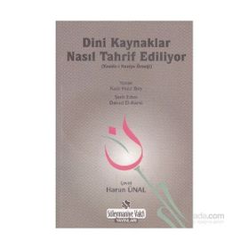 Dini Kaynaklar Nasıl Tahrif Ediliyor - Kadı Hızır Bey Davud el-Karsi 1160 H.