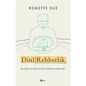 Dini Rehberlik - Remziye Ege