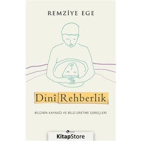 Dini Rehberlik - Remziye Ege