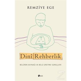Dini Rehberlik - Remziye Ege