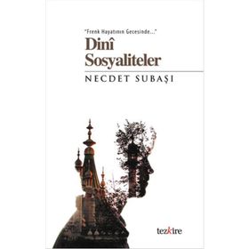 Dini Sosyaliteler - Necdet Subaşı
