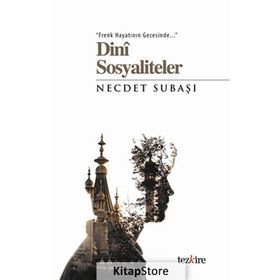 Dini Sosyaliteler - Necdet Subaşı