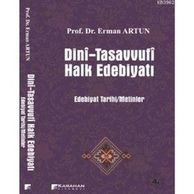 DINI-TASAVVUFI HALK EDEBİYATI - ERMAN ARTUN