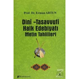DINI-TASAVVUFI HALK EDEBİYATI - ERMAN ARTUN
